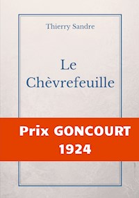 Le Chèvrefeuille - Thierry Sandre - E-Book
