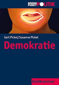 Demokratie - Susanne Pickel - E-Book