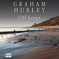 Off Script - Graham Hurley - Hörbuch