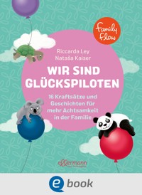 FamilyFlow. Wir sind Glückspiloten - Riccarda Ley - E-Book