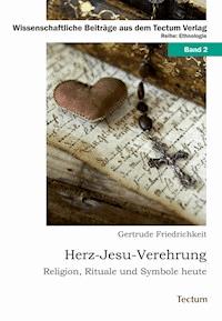 Herz-Jesu-Verehrung - Gertrude Friedrichkeit - E-Book