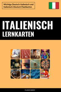 Italienisch Lernkarten - Flashcardo Languages - E-Book
