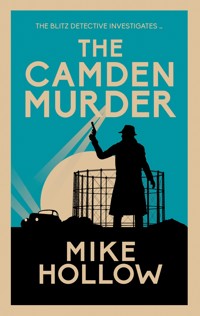 The Camden Murder - Mike Hollow - E-Book