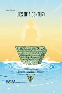 Lies of a Century - Heiko Schrang - E-Book