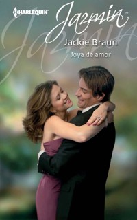 Joya de amor - Jackie Braun - E-Book