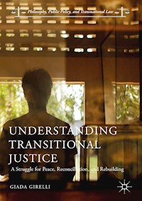 Understanding Transitional Justice - Giada Girelli - E-Book