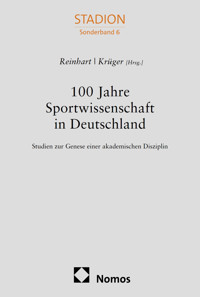 100 Jahre Sportwissenschaft in Deutschland -  - E-Book