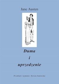 Duma i Uprzedzenie - Jane Austen - E-Book