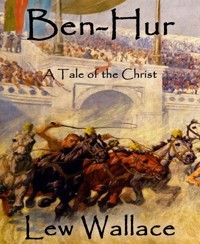 Ben-Hur - Lew Wallace - E-Book
