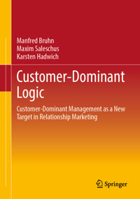 Customer-Dominant Logic - Manfred Bruhn - E-Book
