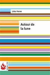 Autour de la lune (low cost). Édition limitée - Jules VERNE - E-Book