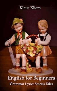 English For Beginners - Klaus Kliem - E-Book