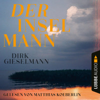 Der Inselmann (Ungekürzt) - Dirk Gieselmann - Hörbuch