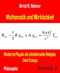 Mathematik und Wirklichkeit - Ulrich R. Rohmer - E-Book
