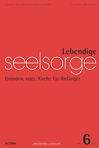 Lebendige Seelsorge 6/2017 - Echter Verlag - E-Book