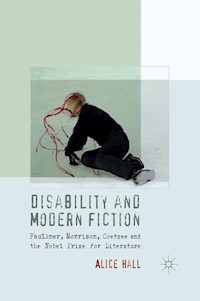 Disability and Modern Fiction - A. Hall - E-Book