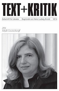 TEXT+KRITIK 204 - Sibylle Lewitscharoff -  - E-Book