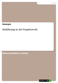 Einführung in das Vergaberecht -  - E-Book
