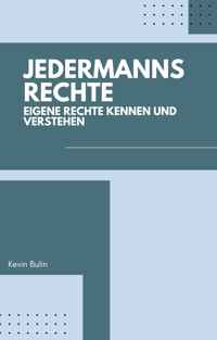 Jedermannsrechte - Kevin Bulin - E-Book