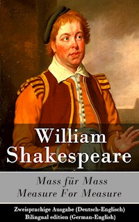 Mass für Mass / Measure For Measure - Zweisprachige Ausgabe (Deutsch-Englisch) / Bilingual edition (German-English) - William Shakespeare - E-Book