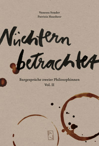 Nüchtern betrachtet - Vanessa Sonder - E-Book