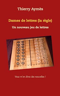 Dames de lettres (la règle) - Thierry Aymès - E-Book