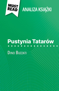 Pustynia Tatarów książka Dino Buzzati (Analiza książki) - Dominique Coutant-Defer - E-Book
