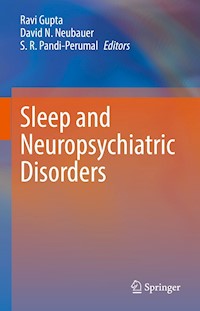 Sleep and Neuropsychiatric Disorders -  - E-Book