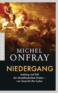 Niedergang - Michel Onfray - E-Book