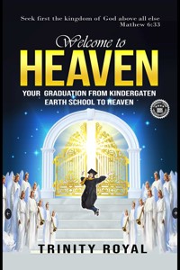 Welcome to Heaven - Trinity Royal - E-Book