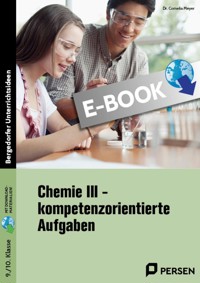 Chemie III - kompetenzorientierte Aufgaben - Cornelia Meyer - E-Book