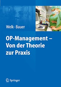 OP-Management – Von der Theorie zur Praxis -  - E-Book