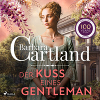 Der Kuss eines Gentleman - Barbara Cartland - Hörbuch
