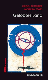 Gelobtes Land - Jürgen Reitemeier - E-Book