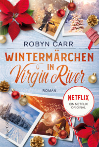 Wintermärchen in Virgin River - Robyn Carr - E-Book
