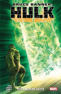 Bruce Banner: Hulk 2 - Die andere Seite - Ewing Al - E-Book