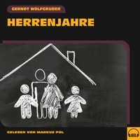 Herrenjahre - Gernot Wolfgruber - Hörbuch
