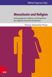 Menschsein und Religion -  - E-Book
