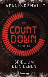 Countdown - Spiel um dein Leben 2 - Florian Lafani - E-Book