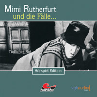 Mimi Rutherfurt, Folge 13: Tödliches Rot - Ben Sachtleben - Hörbuch