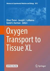 Oxygen Transport to Tissue XL -  - E-Book