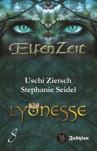 Elfenzeit 8: Lyonesse - Uschi Zietsch - E-Book