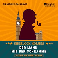 Der Mann mit der Schramme - Sir Arthur Conan Doyle - Hörbuch