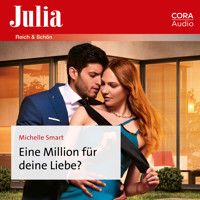 Eine Million für deine Liebe? - Michelle Smart - E-Book + Hörbuch