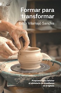 Formar para transformar - Edith Vilamajó Sanchis - E-Book