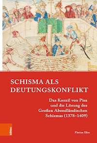 Schisma als Deutungskonflikt - Florian Eßer - E-Book