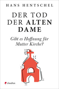 Der Tod der alten Dame - Hans Hentschel - E-Book