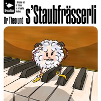 Dr Theo und s'Staubfrässerli - Andrea Neuhaus - Hörbuch
