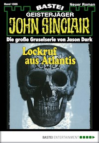 John Sinclair 1385 - Jason Dark - E-Book