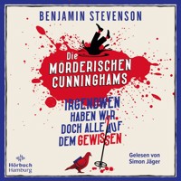 Die mörderischen Cunninghams (Die Cunninghams 1) - Benjamin Stevenson - Hörbuch